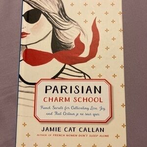 Book: Parisian Charm School by Jamie Cat Callan